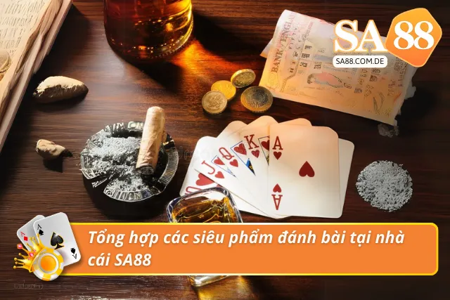 Điểm danh các siêu phẩm làm nên tên tuổi của SA88